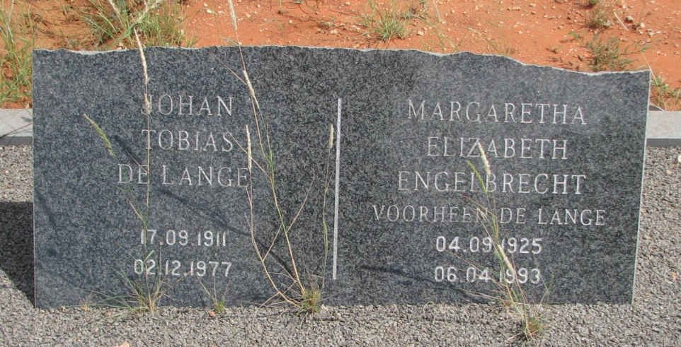 LANGE Johan Tobias, de 1911-1977 &amp; Margaretha Elizabeth ENGELBRECHT voorheen DE LANGE 1925-1993