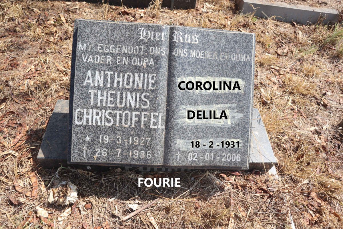FOURIE Anthonie Theunis Christoffel 1927-1986 & Corolina Delila 1931-2006