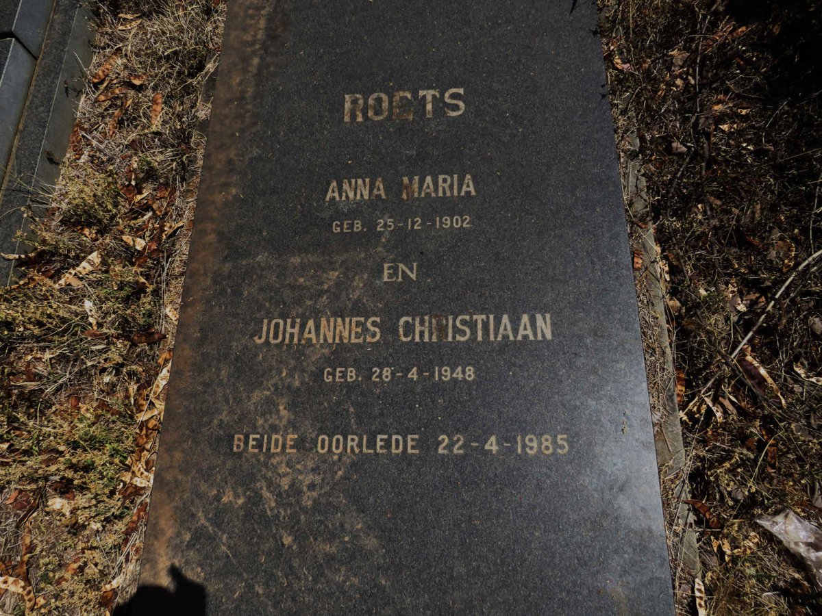 ROETS Anna Maria 1902-1985 :: ROETS Johannes Christiaan 1948-1985