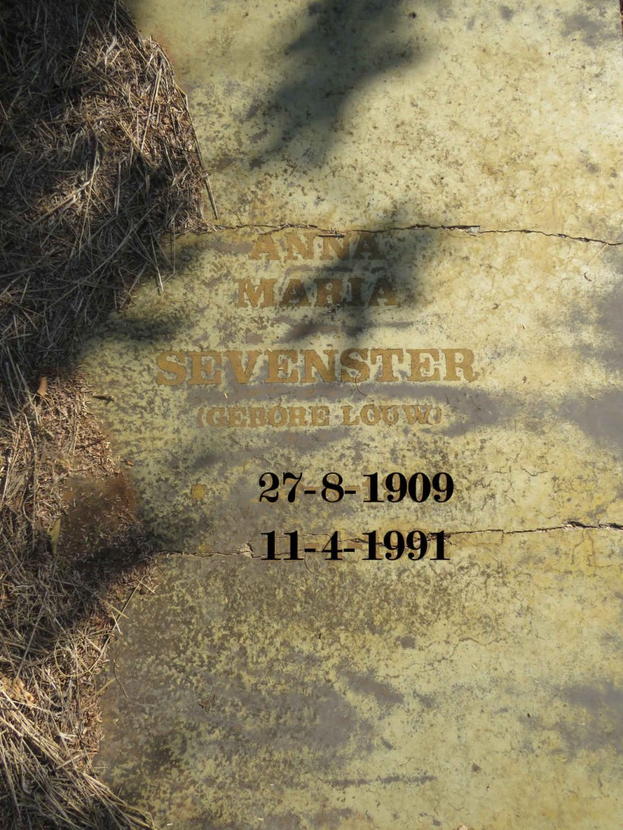 SEVENSTER Anna Maria nee LOUW 1909-1991