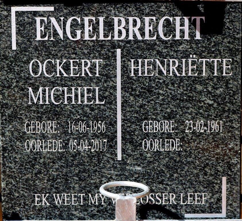 ENGELBRECHT Ockert Michiel 1956-2017 &amp; Henriette 1961-