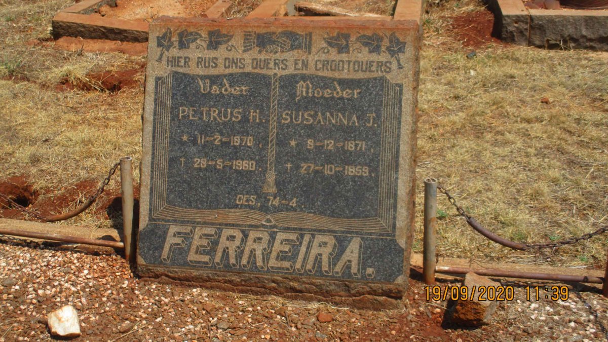 FERREIRA Petrus H. 1870-1960 &amp; Susanna J. 1871-1959