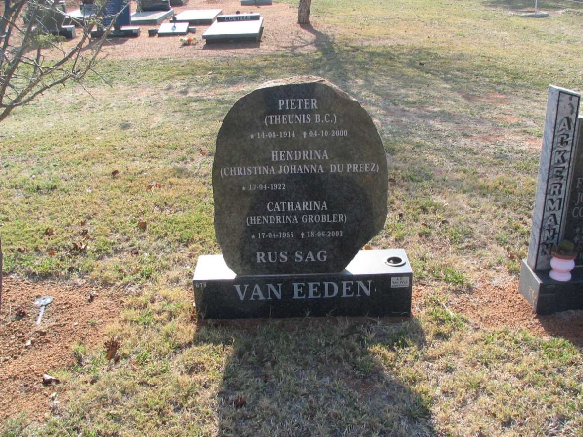 EEDEN Theunis B.C., van 1914-2000 &amp; Christina Johanna DU PREEZ :: VAN EEDEN Hendrina nee GROBLER 1955-2003