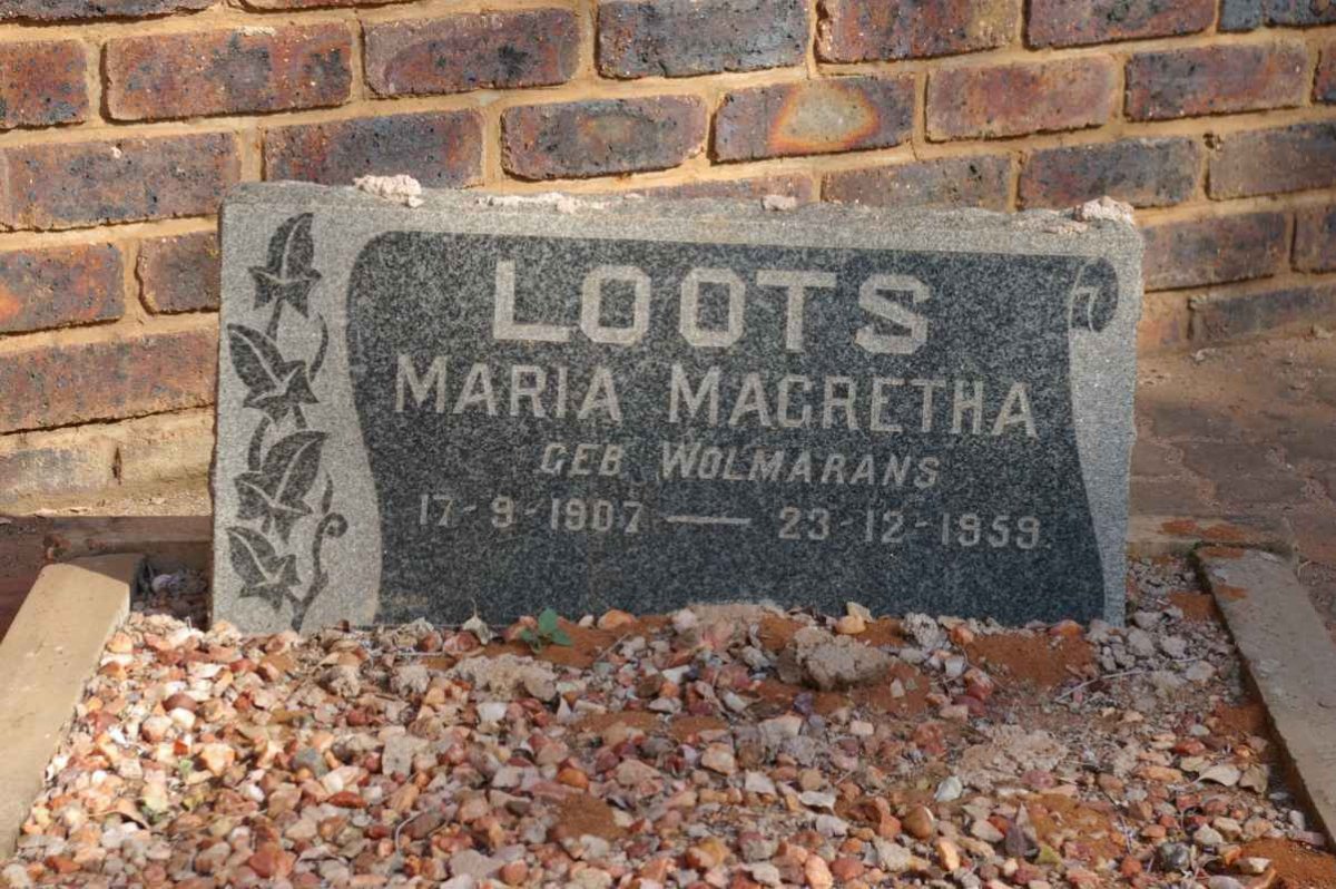 LOOTS Maria Magretha nee WOLMARANS 1907-1959