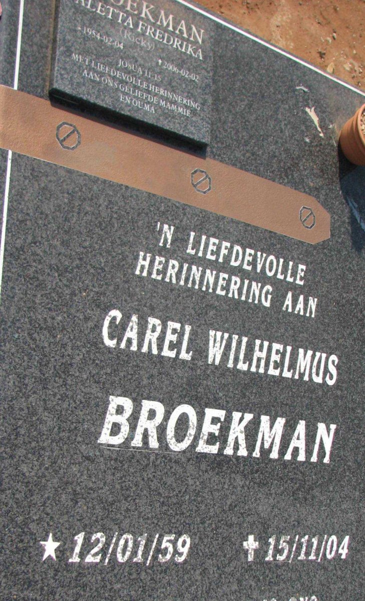 BROEKMAN Carel Wilhelmus 1959-2004 &amp; Aletta Fredrika 1954-2006