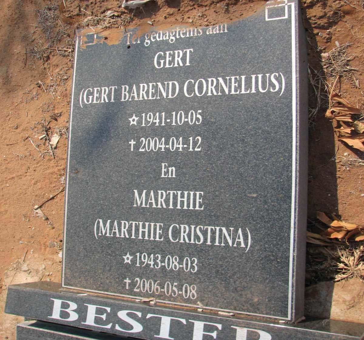 BESTER Gert Barend Cornelius 1941-2004 &amp; Marthie Christina 1943-2006