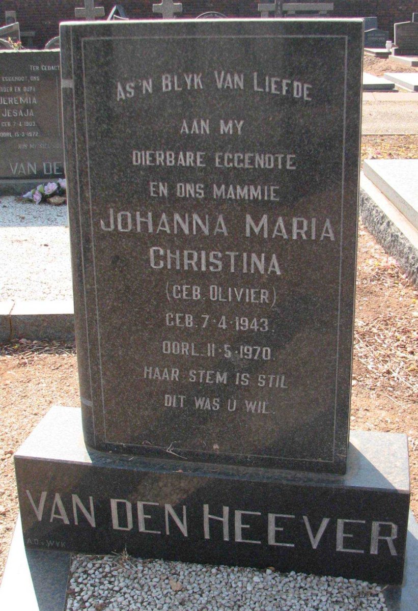 HEEVER Johanna Maria Christina, van den nee OLIVIER 1943-1970