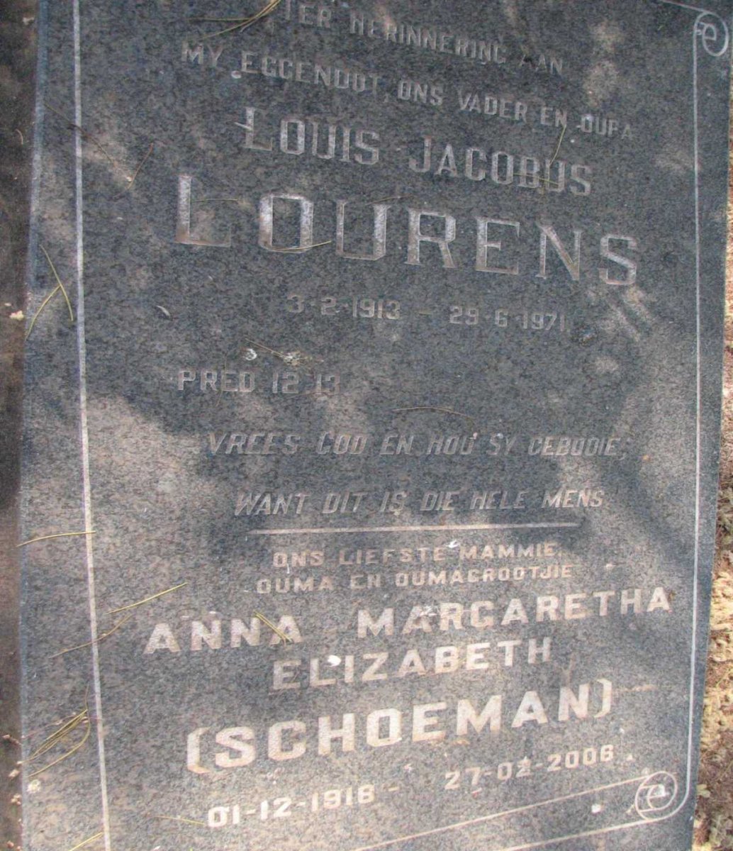 LOURENS Louis Jacobus 1913-1971 &amp; Anna Margaretha Elizabeth SCHOEMAN 1918-2006