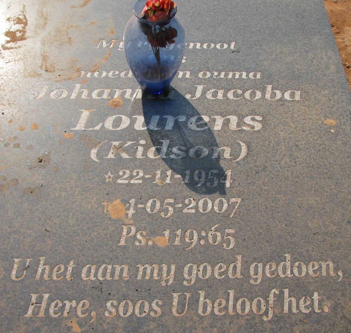 LOURENS Johanna Jacoba nee KIDSON 1954-2007