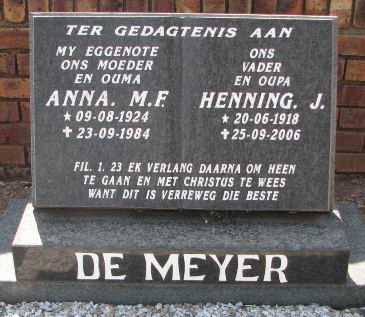 MEYER Henning J., de 1918-2006 &amp; Anna M.F. 1924-1984