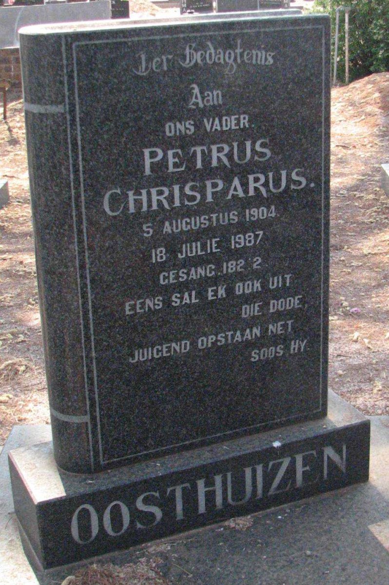 OOSTHUIZEN Petrus Chrisparus 1904-1987 &amp; Petronella Susanna JANSEN VAN RENSBURG 1903-1966
