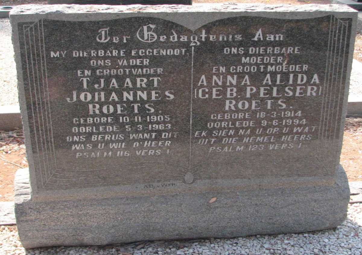 ROETS Tjaart Johannes 1905-1963 &amp; Anna Alida PELSER 1914-1994