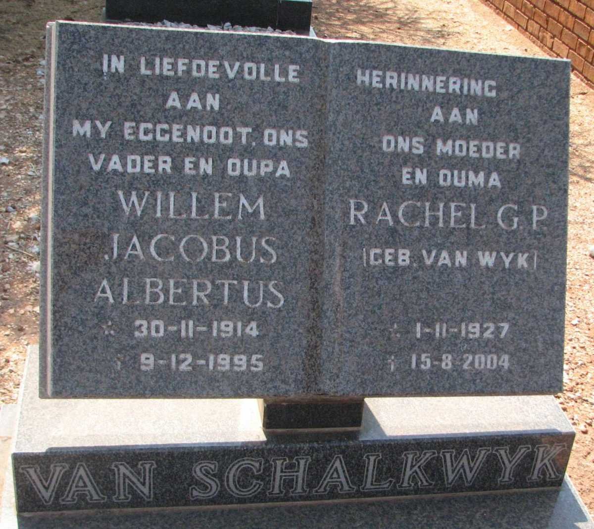 SCHALKWYK Willem Jacobus Albertus, van 1914-1995 &amp; Rachel G.P. VAN WYK 1927-2004