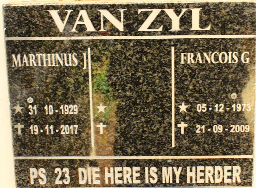 ZYL Marthinus J., van 1929-2017 :: VAN ZYL Francois G. 1973-2009