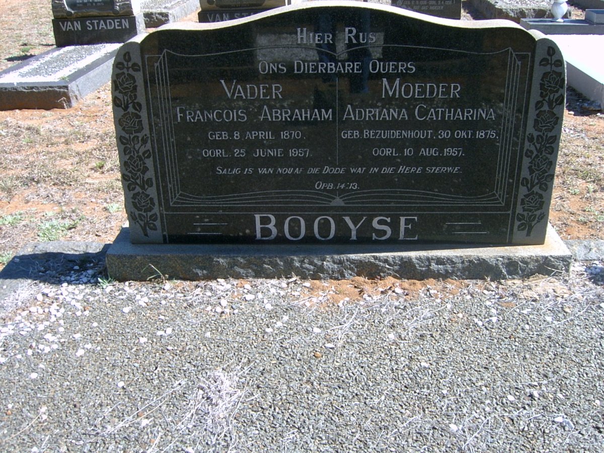 BOOYSE Francois Abraham 1870-1957 &amp; Adriana Catharina BEZUIDENHOUT 1875-1957