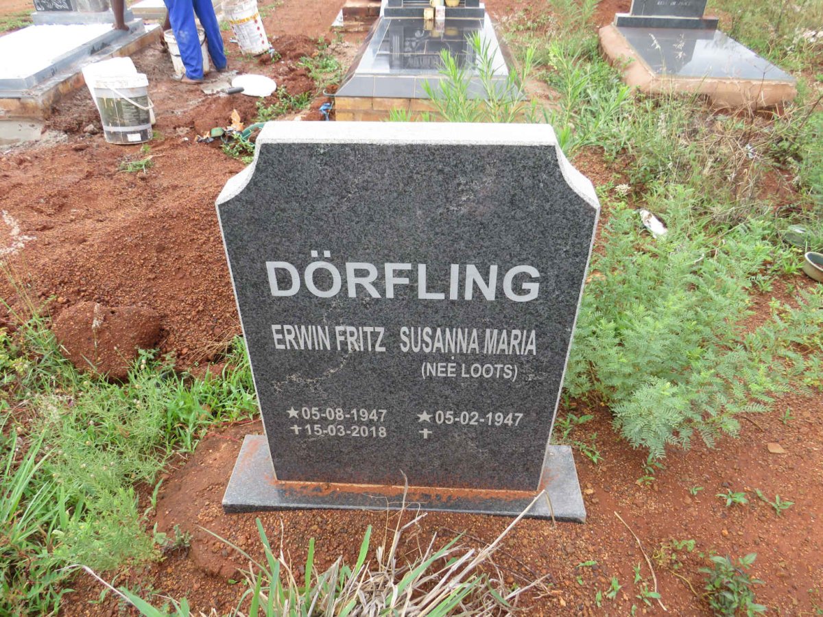 DORFLING Erwin Fritz 1947-2018 & Susanna Maria LOOTS 1947-
