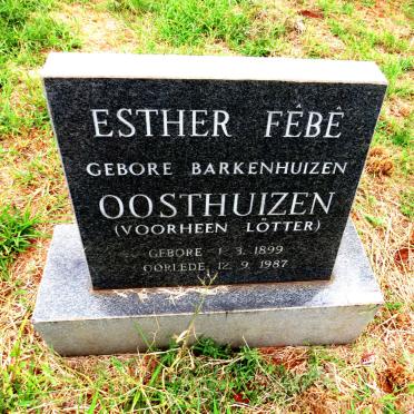 OOSTHUIZEN Esther Febe voorheen LOTTER nee BARKENHUIZEN 1899-1987