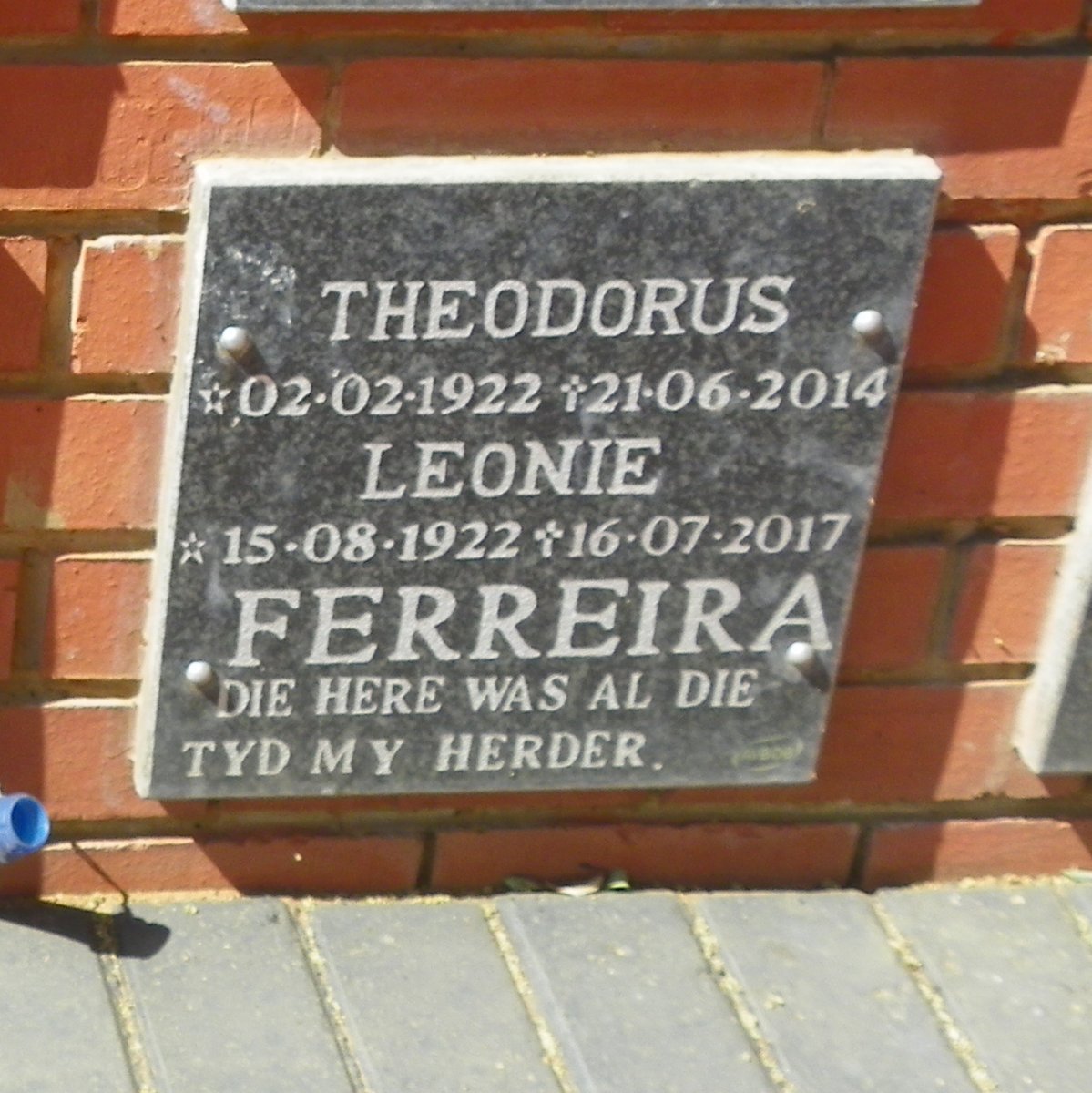 FERREIRA Theodorus 1922-2014 &amp; Leonie 1922-2017