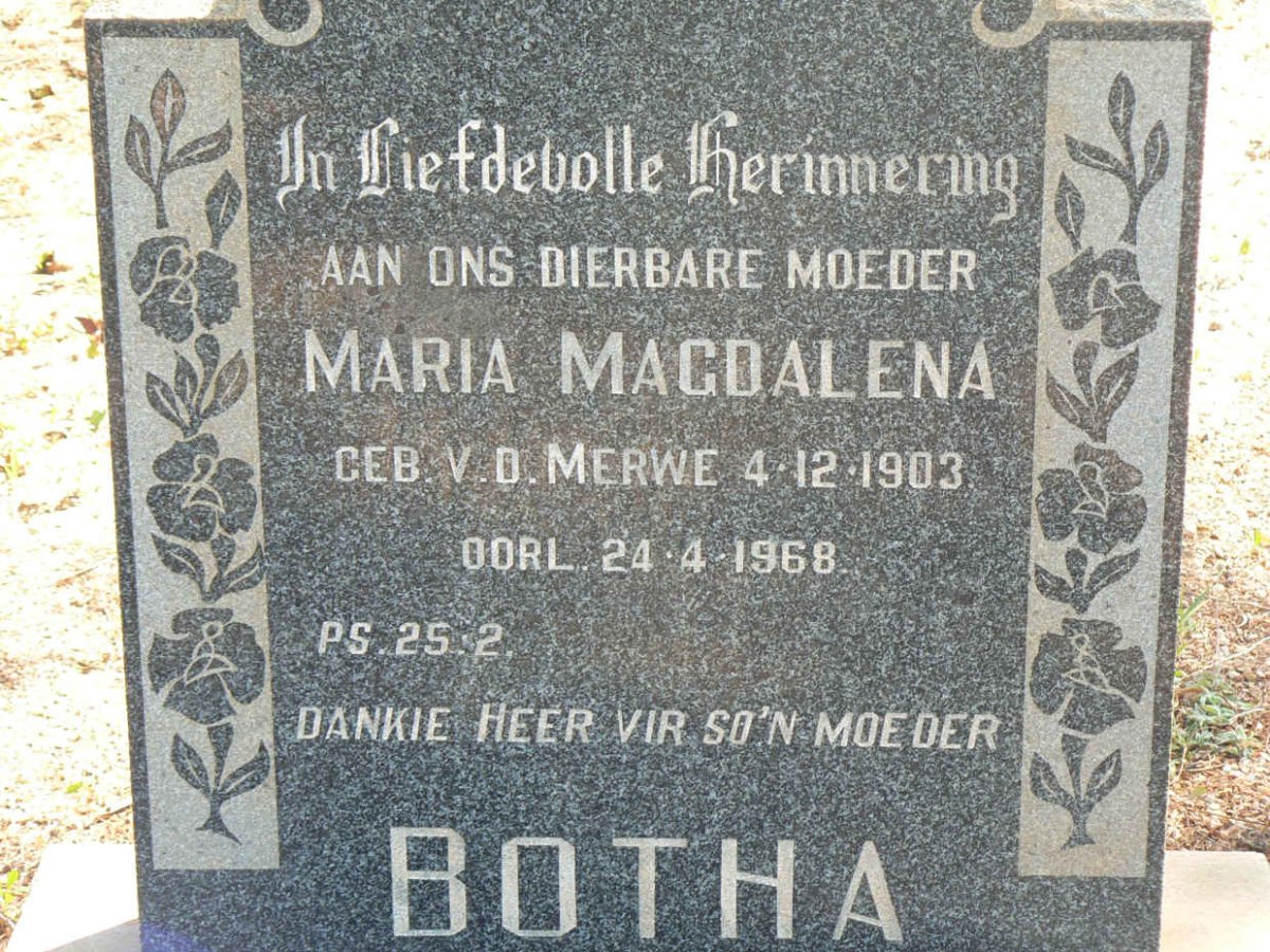 BOTHA Maria Magdalena nee V.D. MERWE 1903-1968
