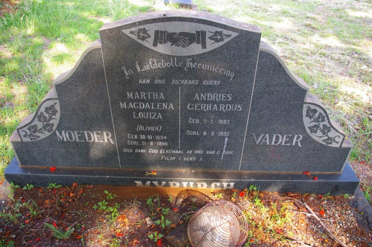 MYBURGH Andries Gerhardus 1887-1937 &amp; Martha Magdalena Louiza OLIVIER 1894-1966
