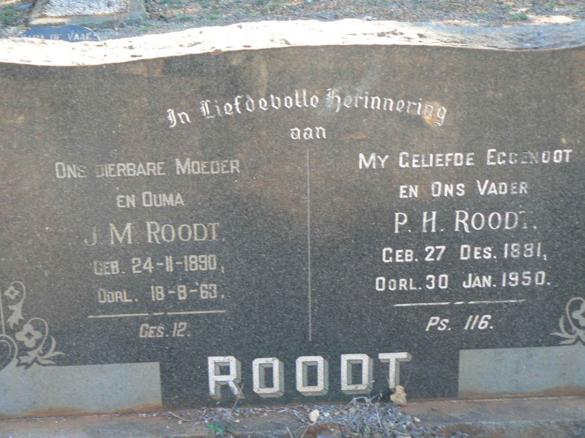 ROODT  P.H. 1881-1950 &amp; J.M. 1890-1963