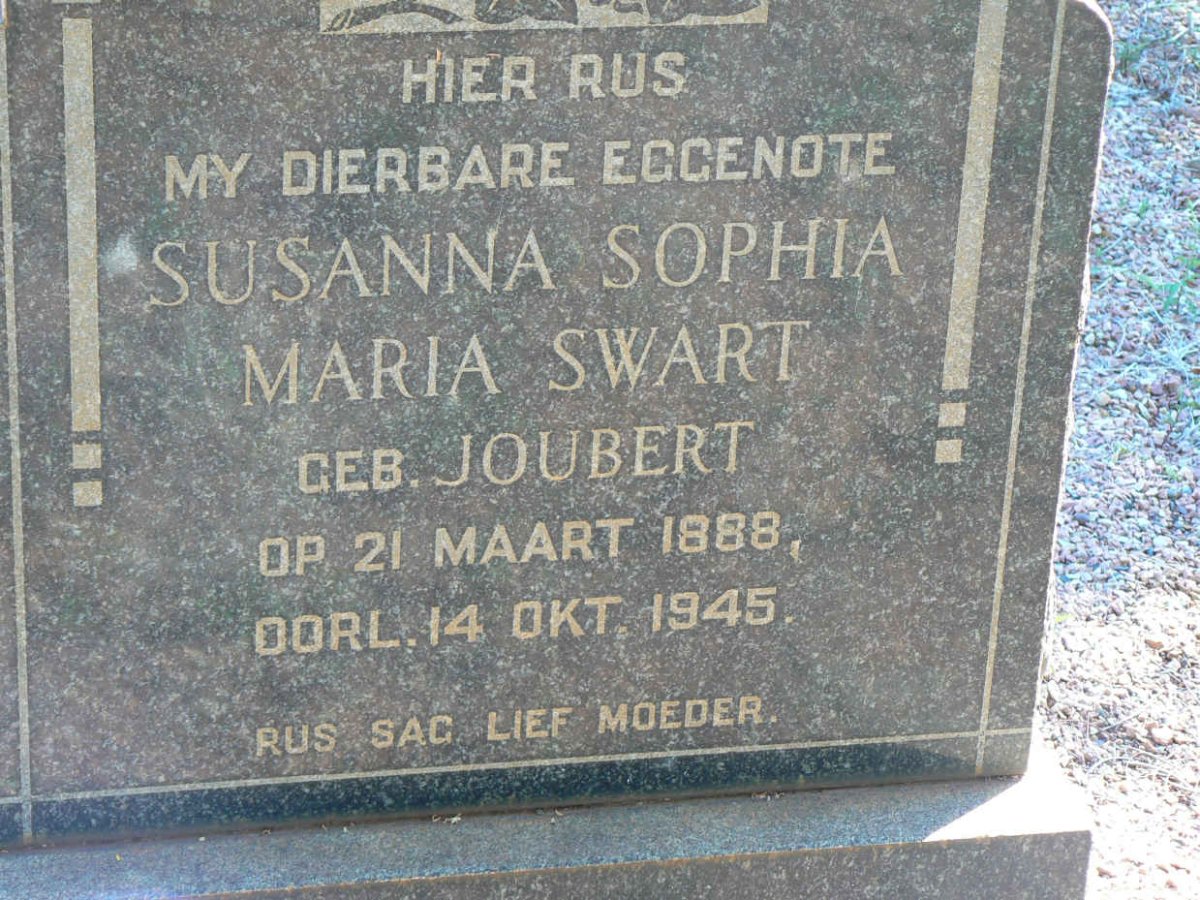 SWART Susanna Sophia Maria nee JOUBERT 1888-1945