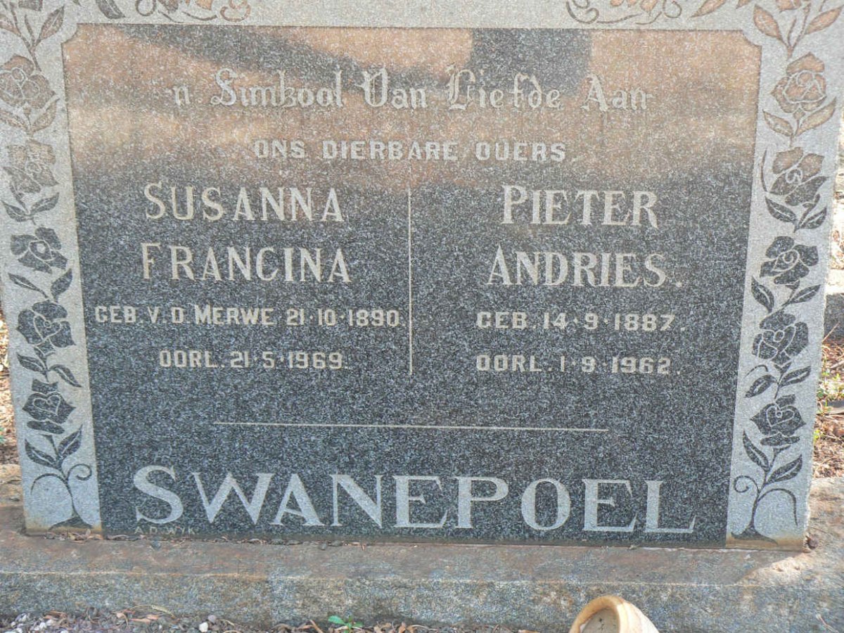 SWANEPOEL Pieter Andries 1887-1962 &amp; Susanna Francina V.D. MERWE 1890-1969