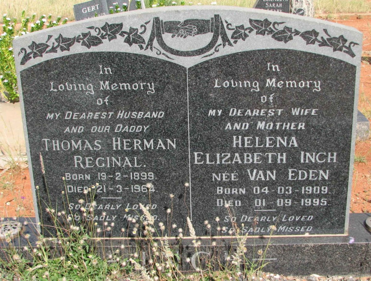INCH Thomas Herman Reginal 1899-1964 &amp; Helena Elizabeth VAN EEDEN 1909-1995