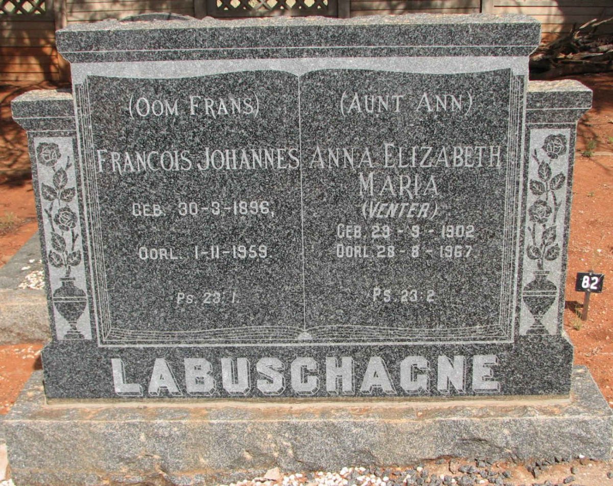LABUSCHAGNE Francois Johannes 1896-1959 &amp; Anna Elizabeth Maria VENTER 1902-1967
