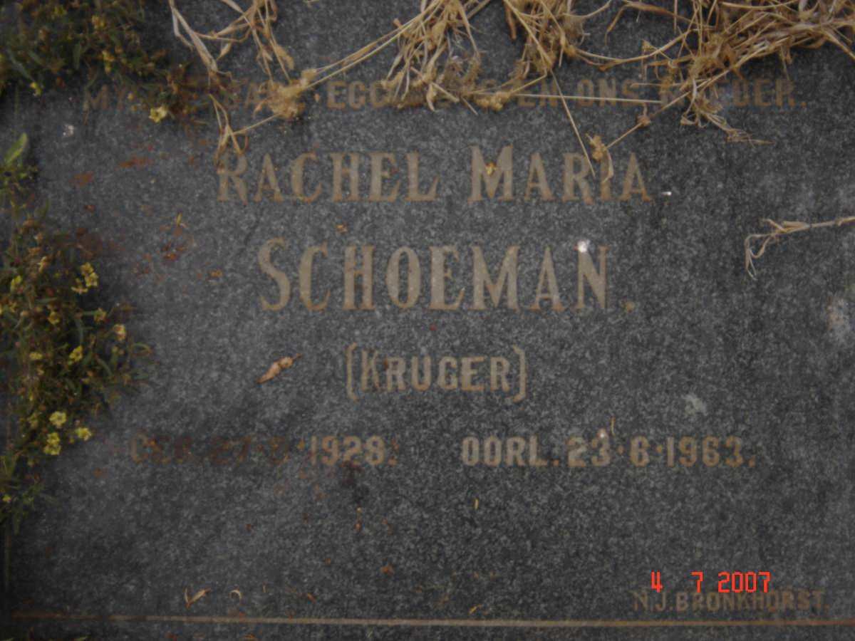SCHOEMAN Rachel Maria nee KRUGER 1928-1963