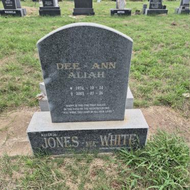 JONES Dee-Ann Aliah nee WHITE 1974-2003