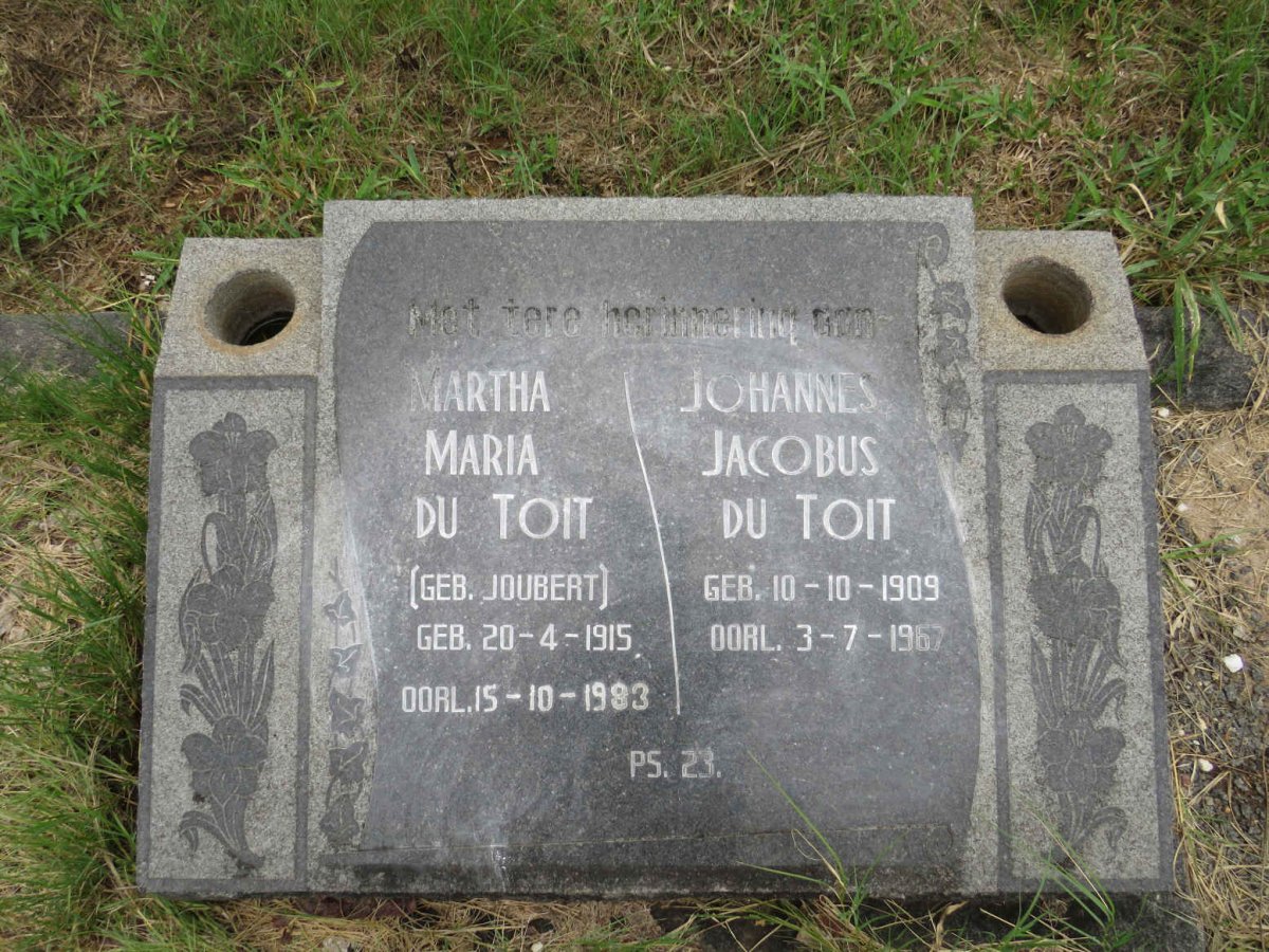 TOIT Johannes Jacobus, du 1909-1967 & Martha Maria nee JOUBERT 1915-1983
