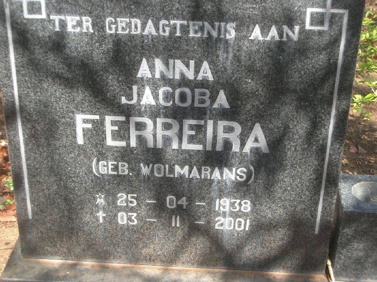 FERREIRA Anna Jacoba nee WOLMARANS 1938-2001