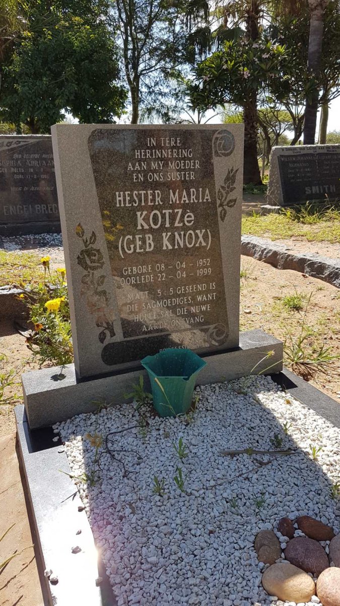 KOTZE Hester Maria nee KNOX 1952-1999
