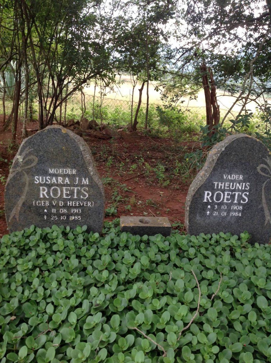 ROETS Theunis 1908-1984 &amp; Susara J.M. V.D. HEEVER 1913-1985