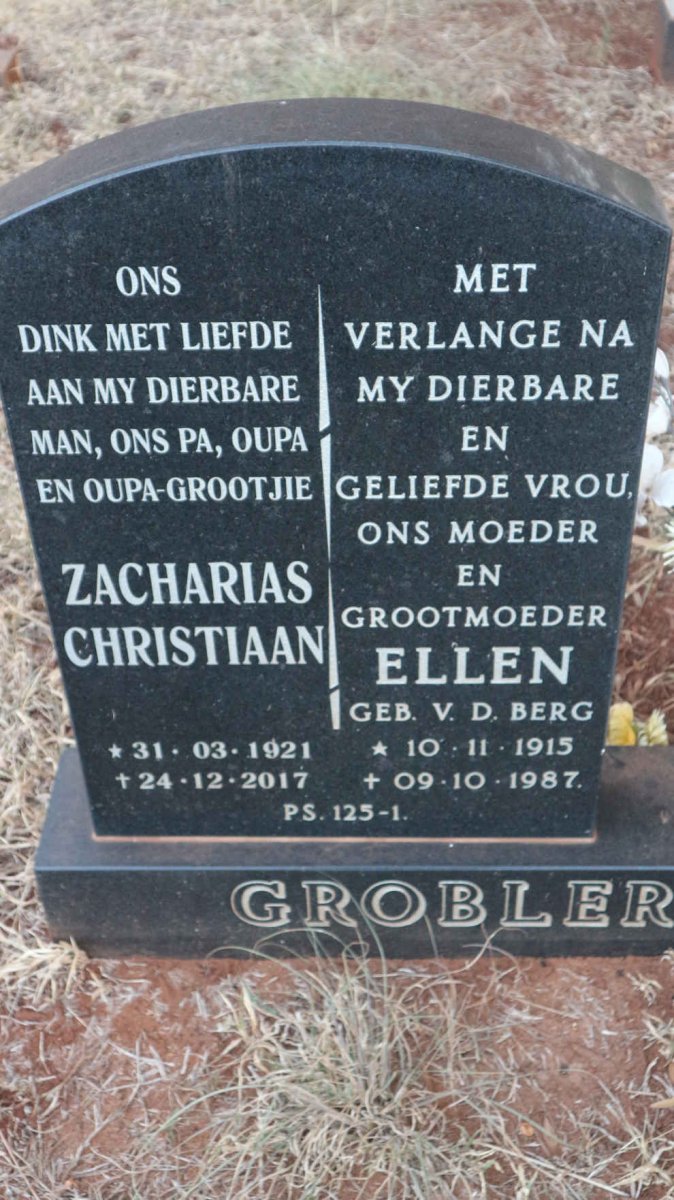 GROBLER Zacharias Christiaan 1921-2017 &amp; Ellen V.D. BERG 1915-1987