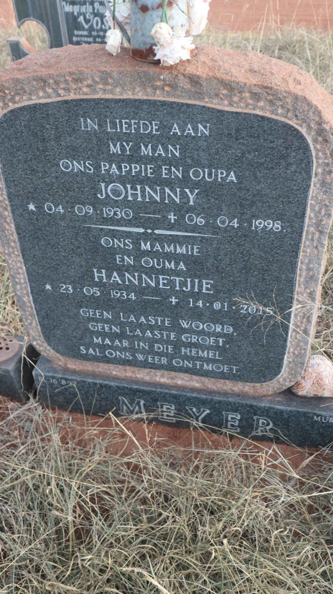 MEYER Johnny 1930-1998 &amp; Hannetjie 1934-2015
