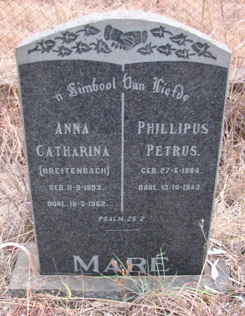 MARE Phillipus Petrus 1884-1943 &amp; Anna Catharina BREITENBACH 1893-1962
