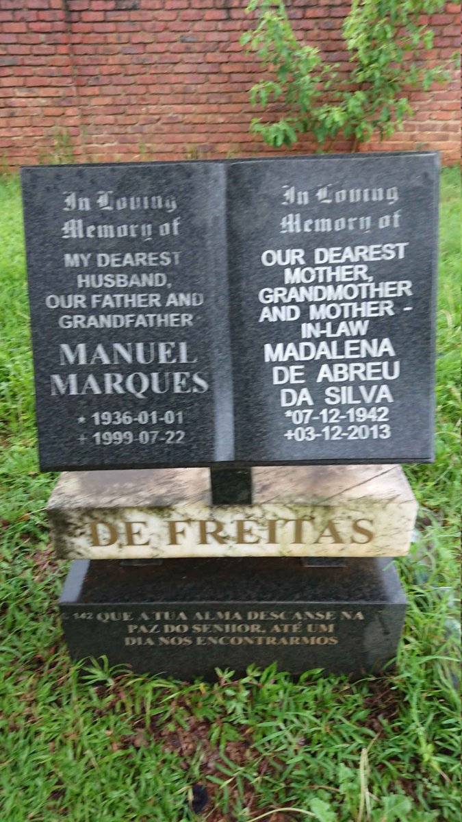 FREITAS Manuel Marques, de 1936-1999 &amp; Madalena De Abreu DA SILVA 1942-2013