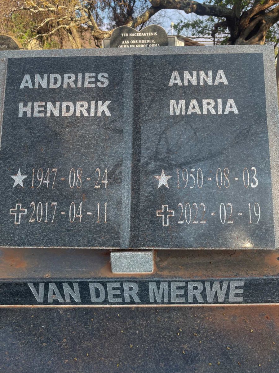 MERWE Andries Hendrik, van der 1947-2017 & Anna Maria 1950-2022